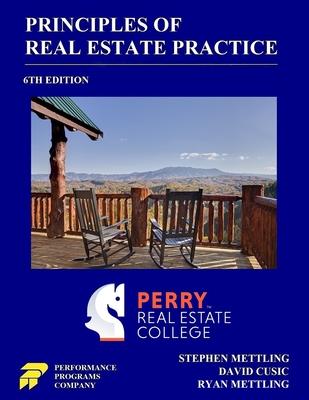 Principles Of Real Estate Practice Perry Real Estate College Edition