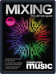 The Ultimate Guide to Mixing Magazine (Digital) Subscription                    June 2nd, 2011 Issue
