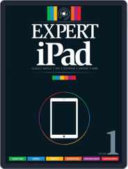 Expert iPad Volume 1 Magazine (Digital) Subscription                    January 16th, 2014 Issue