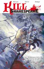 Kill Shakespeare Magazine (Digital) Subscription April 1st, 2012 Issue
