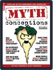 Fortean Times MythConceptions Magazine (Digital) Subscription                    July 3rd, 2013 Issue