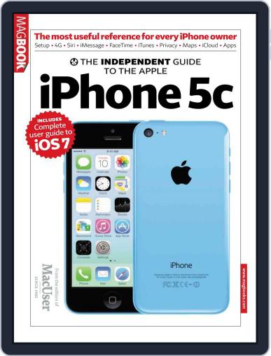 The Independent Guide to the Apple iPhone 5C January 1st, 2014 Digital Back Issue Cover