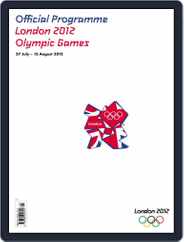 The Official Programme London 2012 Olympic Games Magazine (Digital) Subscription                    July 1st, 2012 Issue