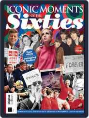 Iconic Moments of the 60s Magazine (Digital) Subscription                    April 24th, 2018 Issue