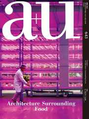a+u Architecture and Urbanism Magazine (Digital) Subscription                    March 29th, 2024 Issue