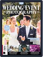 Teach Yourself Wedding & Event Photography Magazine (Digital) Subscription                    June 1st, 2018 Issue