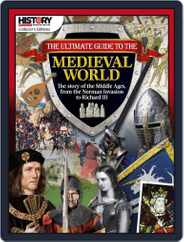 The Ultimate Guide to the Medieval World from History Revealed Magazine (Digital) Subscription                    June 25th, 2018 Issue