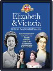 Elizabeth and Victoria Magazine (Digital) Subscription                    June 21st, 2018 Issue