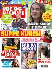 Ude og Hjemme Magazine (Digital) Subscription                    June 17th, 2024 Issue