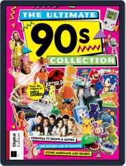The Ultimate 90s Collection Magazine (Digital) Subscription                    June 29th, 2018 Issue