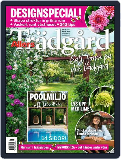 Allers Trädgård Magazine (Digital) June 1st, 2022 Issue Cover