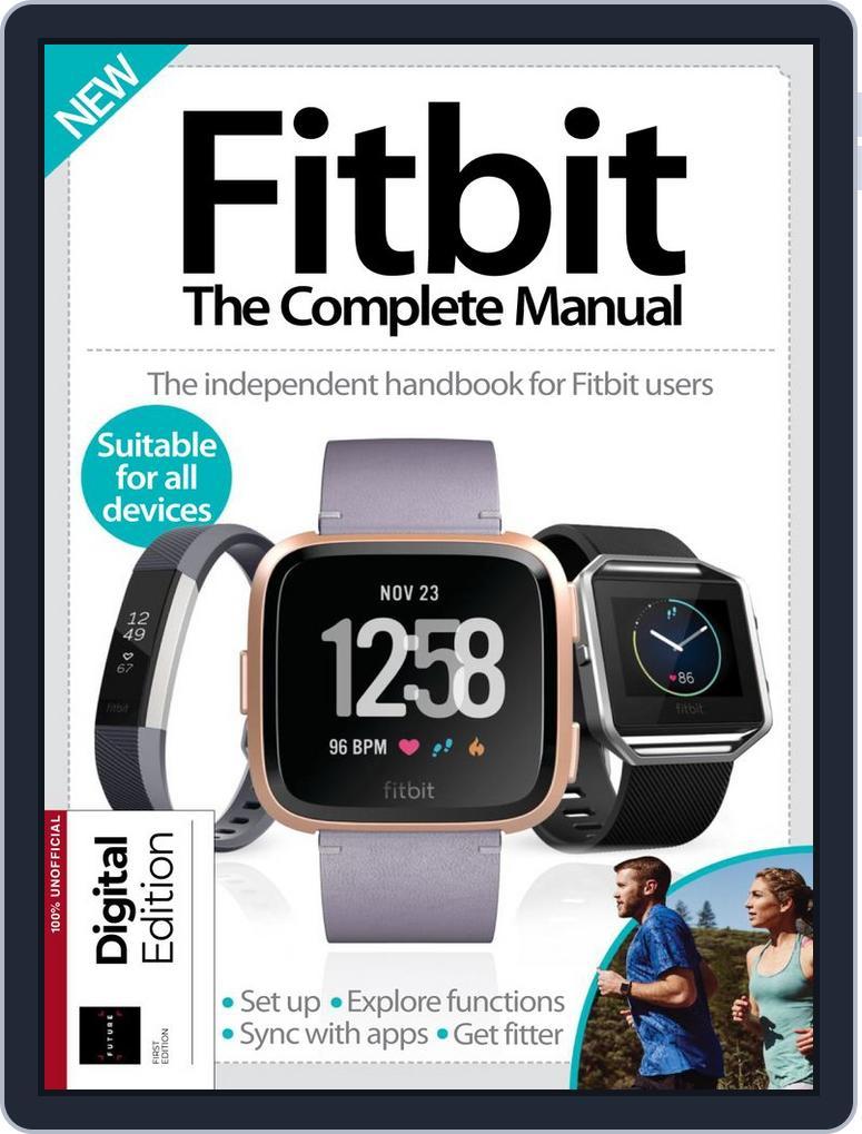 Fitbit: The Complete Manual August 9th, 2018 Digital Back Issue Cover