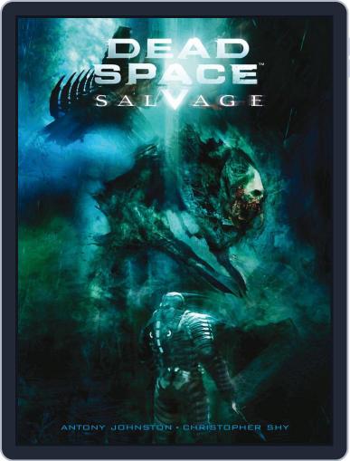 Dead Space: Salvage December 1st, 2011 Digital Back Issue Cover