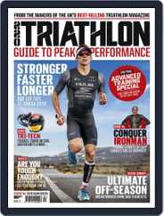 220 Triathlon Guide to Peak Performance Magazine (Digital) Subscription                    October 29th, 2018 Issue