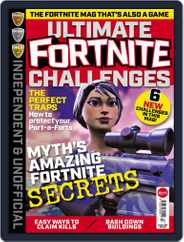 Independent and Unofficial Fortnite Challenges (Digital) Subscription                    November 28th, 2018 Issue