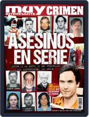 Muy Interesante México Especial Crimen Magazine (Digital) Subscription                    April 1st, 2019 Issue