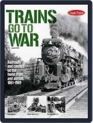 Trains Go to War Magazine (Digital) Subscription                    April 23rd, 2019 Issue