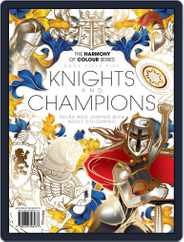 Colouring Book: Knights and Champions Magazine (Digital) Subscription                    May 24th, 2019 Issue