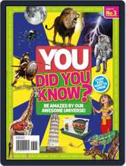You: Did you know? Magazine (Digital) Subscription                    July 11th, 2019 Issue