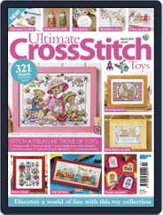 Ultimate Cross Stitch Toys United Kingdom Magazine (Digital) Subscription                    July 8th, 2019 Issue