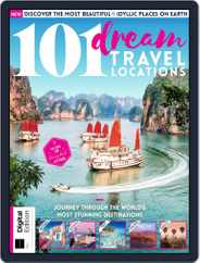 101 Dream Travel Locations Magazine (Digital) Subscription                    July 9th, 2019 Issue
