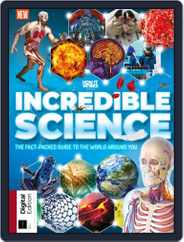 How It Works Book of Incredible Science Magazine (Digital) Subscription                    July 22nd, 2019 Issue