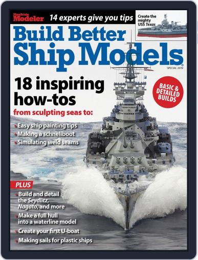 Build Better Ship Models June 7th, 2019 Digital Back Issue Cover