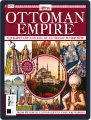 Ottoman Empire Magazine (Digital) Subscription                    July 25th, 2019 Issue
