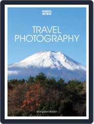 Travel Photography 3rd edition Magazine (Digital) Subscription                    October 3rd, 2019 Issue