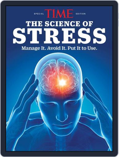 TIME The Science of Stress September 6th, 2019 Digital Back Issue Cover