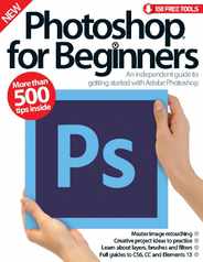 Photoshop for beginners United Kingdom Magazine (Digital) Subscription                    March 11th, 2015 Issue