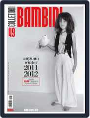Collezioni Bambini & 03 Baby (Digital) Subscription                    June 13th, 2011 Issue