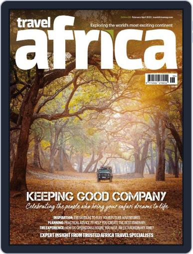 Travel Africa February 1st, 2023 Digital Back Issue Cover