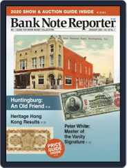 Banknote Reporter (Digital) Subscription                    January 1st, 2020 Issue