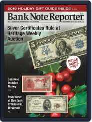 Banknote Reporter (Digital) Subscription                    December 1st, 2019 Issue