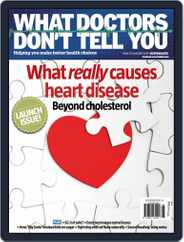 What Doctors Don't Tell You Australia/NZ (Digital) Subscription                    August 1st, 2019 Issue