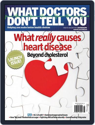 What Doctors Don't Tell You Australia/NZ August 1st, 2019 Digital Back Issue Cover