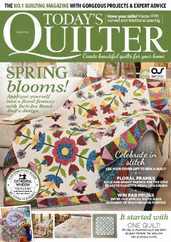 Today's Quilter (Digital) Subscription                    May 1st, 2023 Issue