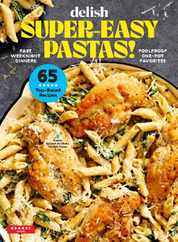 Delish Pasta Magazine (Digital) Subscription                    April 4th, 2023 Issue