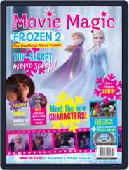Movie Magic: Frozen 2 Magazine (Digital) Subscription                    January 15th, 2020 Issue