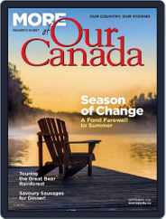 More of Our Canada (Digital) Subscription                    September 1st, 2019 Issue