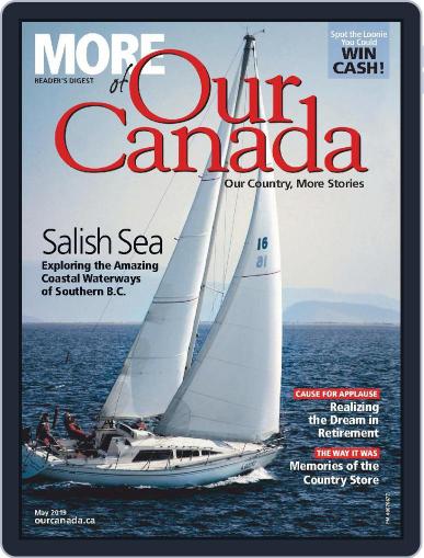 More of Our Canada May 1st, 2019 Digital Back Issue Cover
