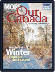 More of Our Canada (Digital) Subscription                    January 1st, 2019 Issue