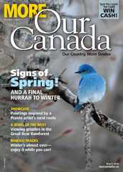More of Our Canada (Digital) Subscription                    March 1st, 2018 Issue