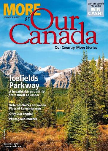 More of Our Canada October 2nd, 2016 Digital Back Issue Cover
