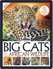 World of Animals Book of Big Cats and African Wildlife Magazine (Digital) Subscription                    February 25th, 2015 Issue