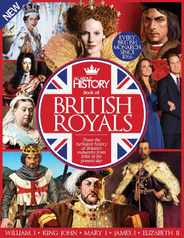 All About History Book of British Royals Magazine (Digital) Subscription                    March 1st, 2016 Issue