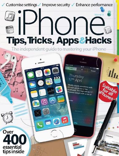 iPhone Tips, Tricks, Apps & Hacks April 16th, 2014 Digital Back Issue Cover