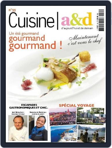 Cuisine A&D June 15th, 2015 Digital Back Issue Cover