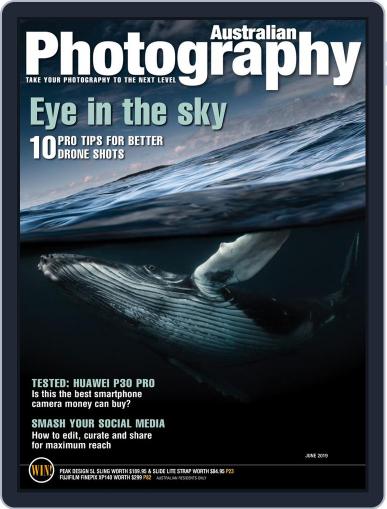 Australian Photography June 1st, 2019 Digital Back Issue Cover